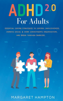 ADHD 2.0 For Adults