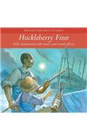 Children's Audio Classics: Huckleberry Finn