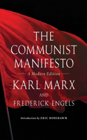 The Communist Manifesto: A Modern Edition(English)