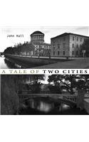 A Tale of Two Cities