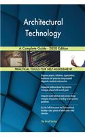 Architectural Technology A Complete Guide - 2020 Edition