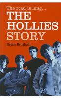 The Road Is Long: The Hollies Story