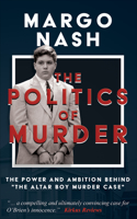The Politics of Murder
