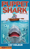 Puppet Shark: The Novelization(6 Srs Cinema Presents)