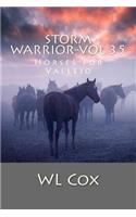 Storm Warrior-Vol 35: Horses For Vallejo
