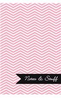 Notes & Stuff - Lined Notebook with Pale Pink Chevron Pattern Cover