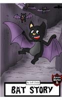 Bat Story: Funny Diary of a Silly Bat for Kids (Adventure Stories for Kids)