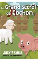 Le grand secret de Cochon