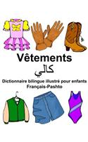 Français-Pashto Vêtements Dictionnaire bilingue illustré pour enfants: (Freebilingualbooks.com)