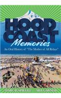 Hood To Coast Memories: An Oral History of the Mother of All Relays