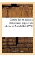 Notice Des Principaux Monuments Exposés Au Musée de Gizeh: (Arts)