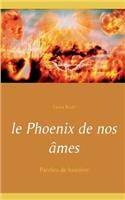 Le Phoenix de Nos Ames