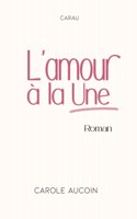 L'amour à la Une