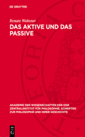 Das Aktive Und Das Passive