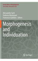 Morphogenesis and Individuation: (Lecture Notes in Morphogenesis)