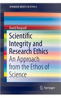 Scientific Integrity and Research Ethics