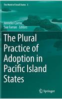 Plural Practice of Adoption in Pacific Island States