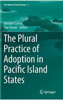 The Plural Practice of Adoption in Pacific Island States