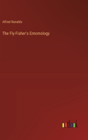 The Fly-Fisher's Entomology