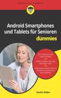 Android Smartphones und Tablets fur Senioren fur Dummies