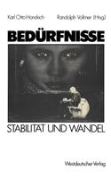 Bedürfnisse Im Wandel