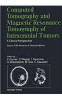 Computed Tomography and Magnetic Resonance Tomography of Intracranial Tumors