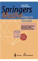 Springers Mathematische Formeln: Taschenbuch Fur Ingenieure, Naturwissenschaftler, Wirtschaftswissenschaftler