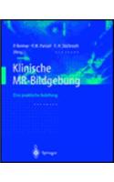 Klinische MR-Bildgebung: Eine Praktische Anleitung