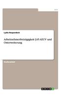 Arbeitnehmerfreizügigkeit §45 AEUV und Osterweiterung