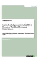 Islamischer Religionsunterricht (IRU) in Nordrhein-Westfalen, Hessen und Niedersachsen