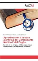 Aproximacion a la Obra Cientifica del Comandante Medico Fidel Pages