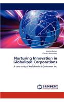 Nurturing Innovation in Globalized Corporations