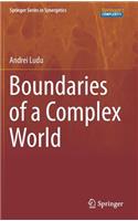 Boundaries of a Complex World