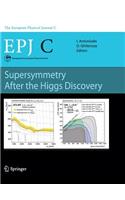 Supersymmetry After the Higgs Discovery