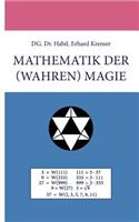 Mathematik der (wahren) Magie