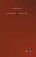 Sounding the Ocean of Air