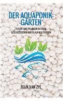 Der Aquaponik-Garten