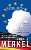 Spirituelles Interview mit dem Schutzwesen von Angela Merkel: Enthüllung ihrer wahren Absichten, Visionen und Herausforderungen