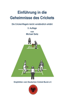 Einführung in die Geheimnisse des Crickets