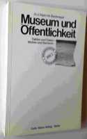 Das Museum Und Sein Publikum