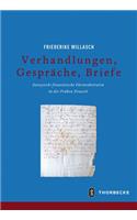 Verhandlungen, Gesprache, Briefe: Savoyisch-Franzosische Furstenheiraten in Der Fruhen Neuzeit