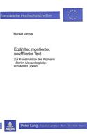 Erzaehlter, Montierter, Soufflierter Text