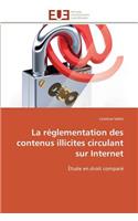 La Réglementation Des Contenus Illicites Circulant Sur Internet