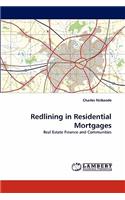 Redlining in Residential Mortgages