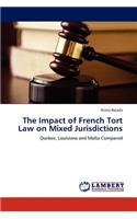 Impact of French Tort Law on Mixed Jurisdictions