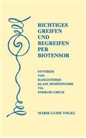 Richtiges Greifen Und Begreifen Per Biotensor