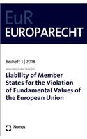Liability of Member States for the Violation of Fundamental Values of the European Union