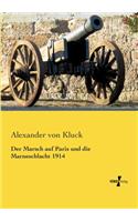 Marsch auf Paris und die Marneschlacht 1914