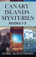 Canary Islands Mysteries - Books 1-3