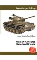 Warsaw Armoured Motorized Brigade